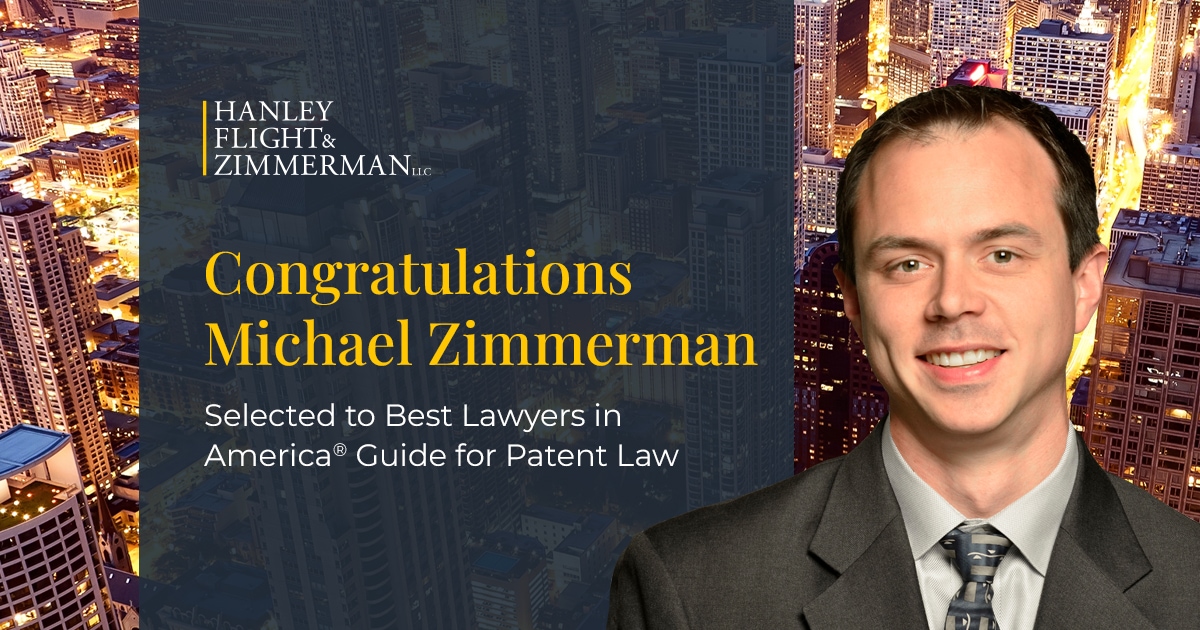 headshot of michael zimmerman on chicago city background with hanley flight zimmerman logo and a navy blue overlay with text that reads congratulations michael zimmerman selected to best lawyers in america guide for patent law